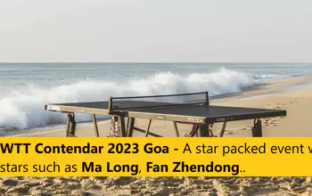 Ma Long, Fan Zhendong coming to Goa, India for WTT Contender 2023