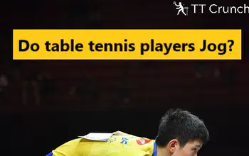 Do Table Tennis Player jog?