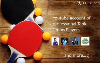 Youtube Accounts of Professional Table Tennis Players